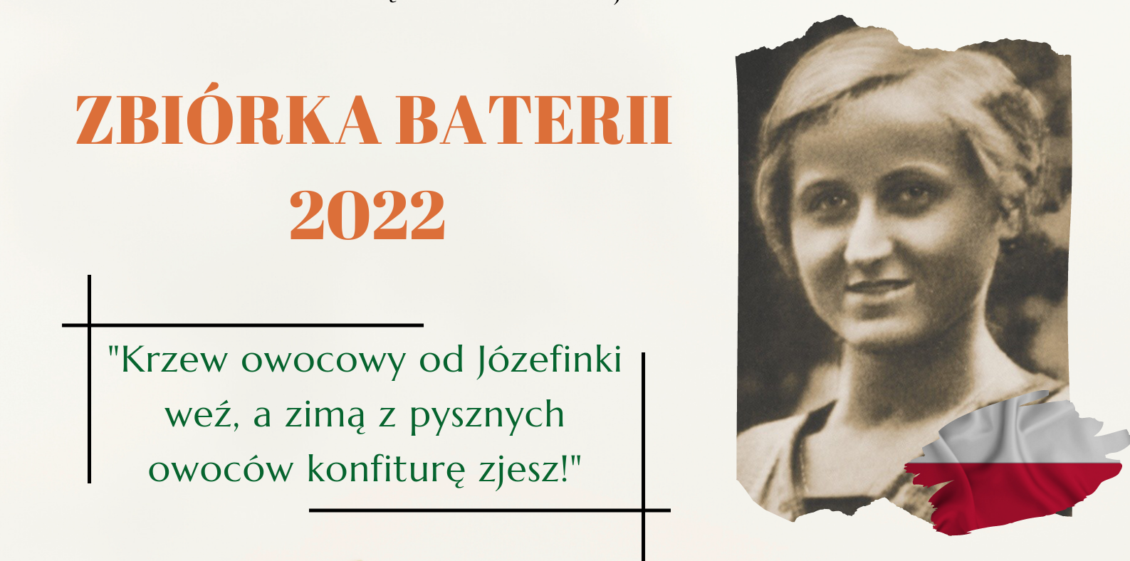 Zbiórka baterii 2022 - Krzew owocowy od Józefinki weź