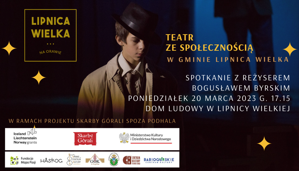 Teatr ze społecznością w Lipnicy Wielkiej
